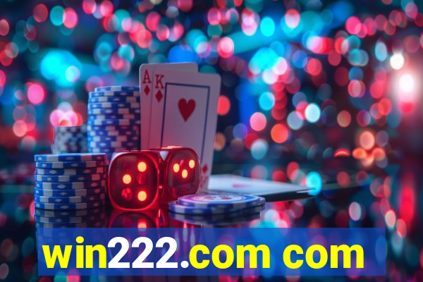 win222.com com